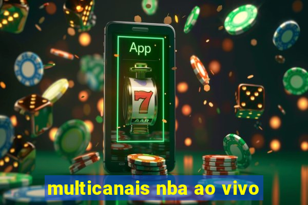 multicanais nba ao vivo